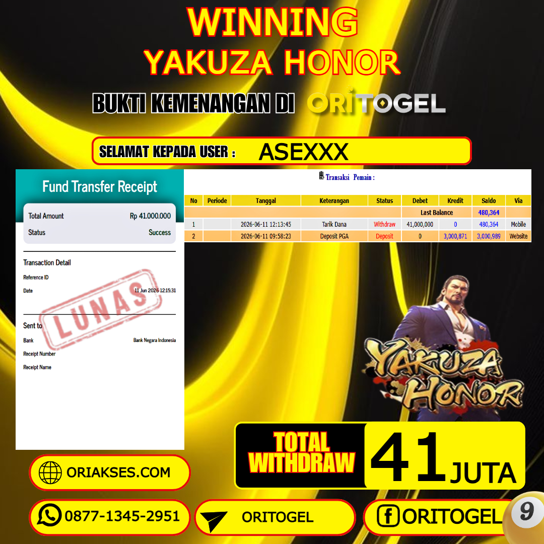 ORITOGEL JACKPOT SLOT YAKUZA HONOR RP.41.000.000,- LUNAS USER ID : ASE***