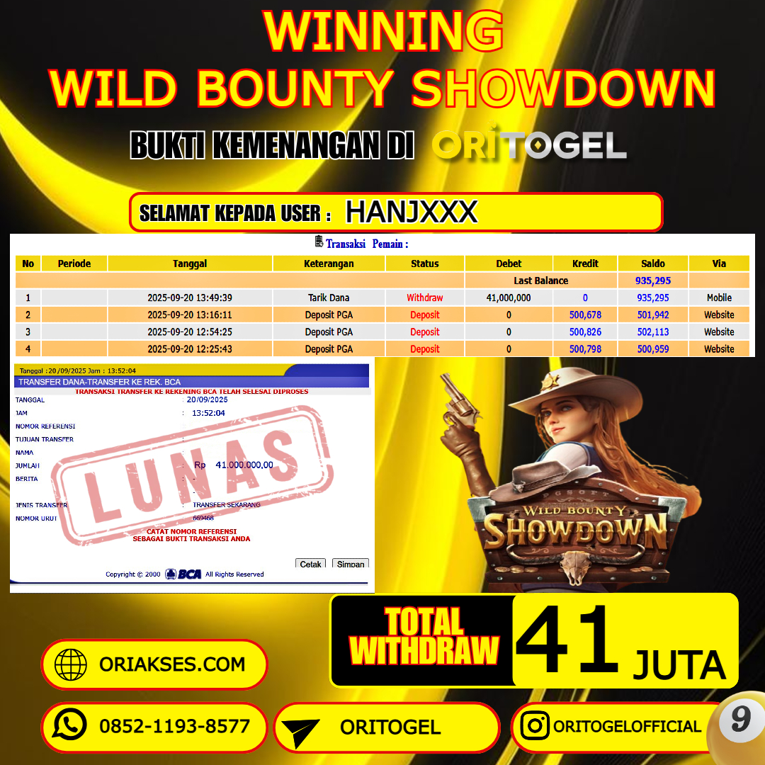 ORITOGEL JACKPOT SLOT WILD BOUNTY SHOWDOWN RP.41.000.000,- LUNAS USER ID : HANJ***