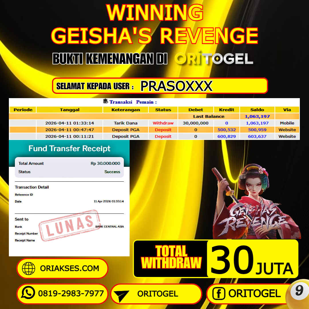 ORITOGEL JACKPOT SLOT GEISHA'S REVENGE RP.30.000.000,- LUNAS USER ID : PRASO***
