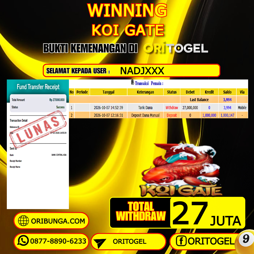 ORITOGEL JACKPOT SLOT KOI GATE RP.27.000.000,- LUNAS USER ID : NADJ***