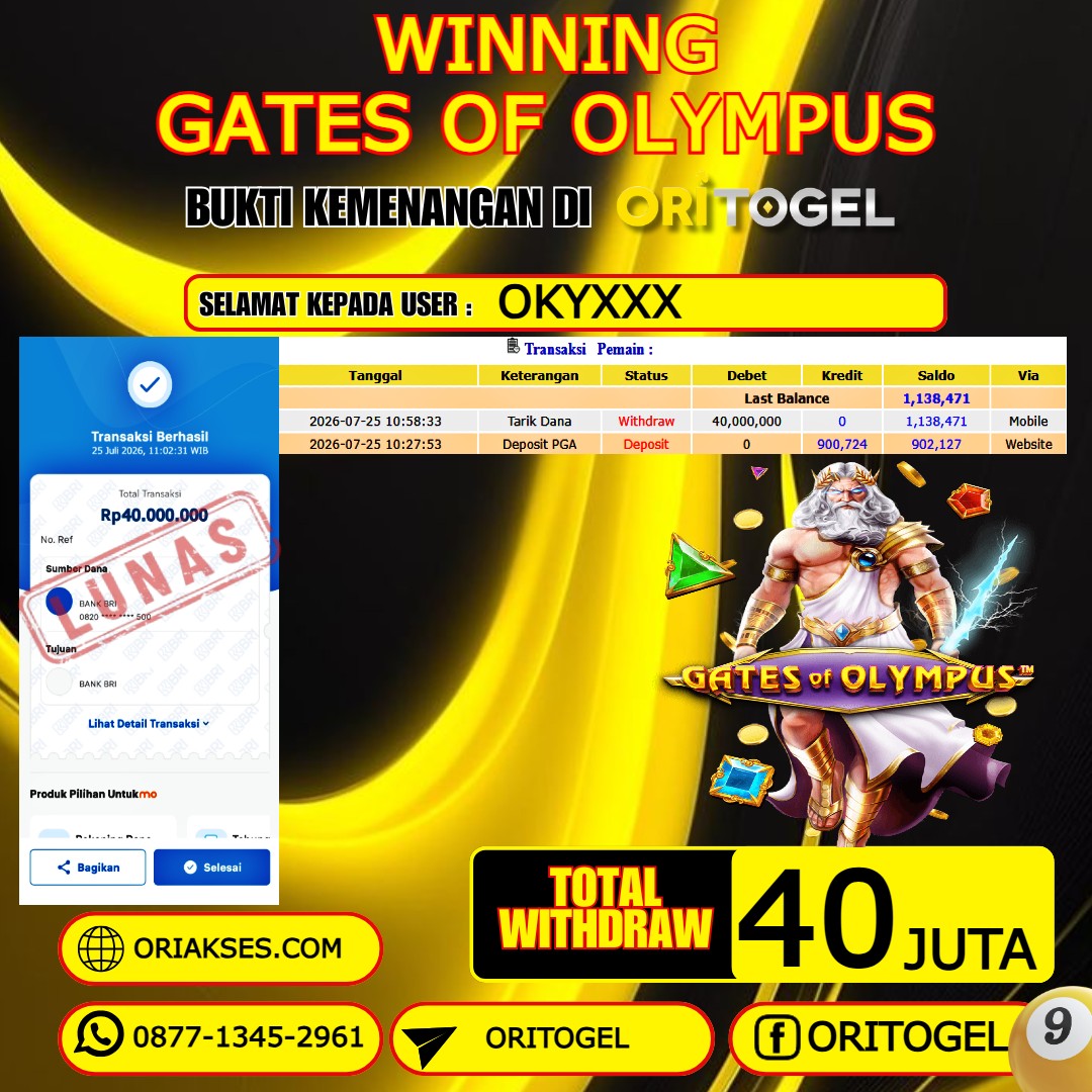  ORITOGEL JACKPOT SLOT GATES OF OLYMPUS RP.40.000.000,- LUNAS USER ID : OKY****